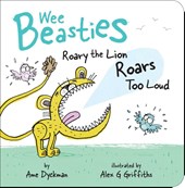 Dyckman, A: Roary the Lion Roars Too Loud