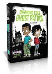The Desmond Cole Ghost Patrol Collection