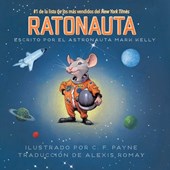 The Ratonauta (Mousetronaut)