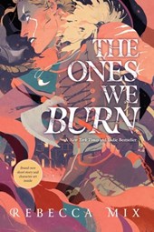 Mix, R: Ones We Burn