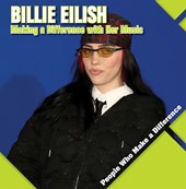 Billie Eilish: Making a Difference with Her Music