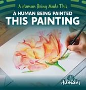 A Human Being Painted This Painting