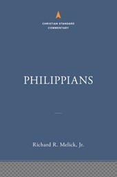 Philippians: The Christian Standard Commentary