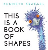 Kraegel, K: This Is a Book of Shapes