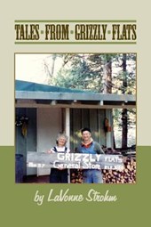 Tales From Grizzly Flats