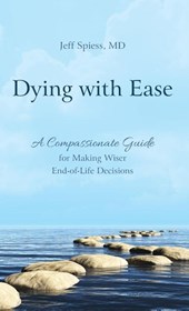 Dying with Ease