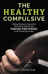 The Healthy Compulsive
