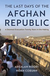 The Last Days of the Afghan Republic