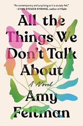 All the Things We Don't Talk About