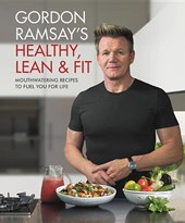 GORDON RAMSAYS HEALTHY LEAN &