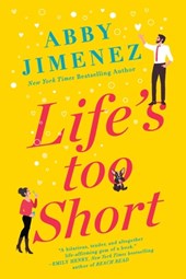 Jimenez, A: Life's Too Short