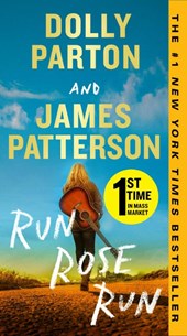 Patterson, J: Run, Rose, Run
