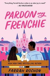 Rochon, F: Pardon My Frenchie