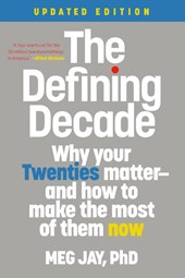 The Defining Decade (Revised)