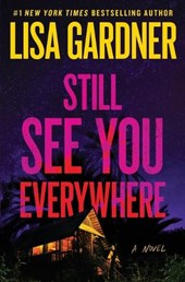 Gardner, L: Still See You Everywhere