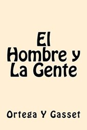 El Hombre y La Gente (Spanish Edition)