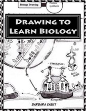 Drawing to Learn Biology: Black and White Version