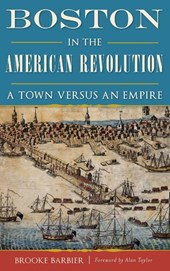 Boston in the American Revolution