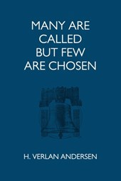 Many Are Called But Few Are Chosen