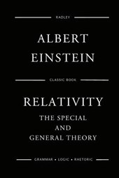 Relativity: The Special And General Theory