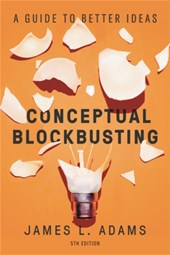Conceptual Blockbusting (Fifth Edition)