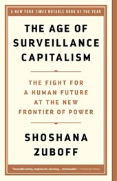 The Age of Surveillance Capitalism