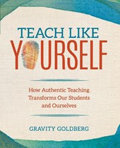 Teach Like Yourself