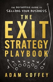 The Exit-Strategy Playbook