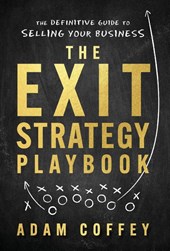 The Exit-Strategy Playbook