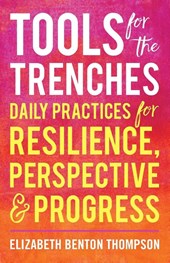 Tools for the Trenches