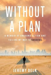 Without a Plan