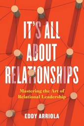 It's All About Relationships