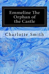 Emmeline The Orphan of the Castle