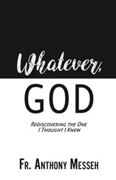 Whatever, God