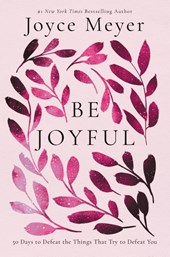 Meyer, J: Be Joyful