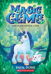 Lost in the Crystal Caves (Magic Gems #2)