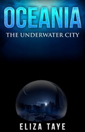 Oceania: The Underwater City