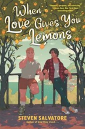 Salvatore, S: When Love Gives You Lemons