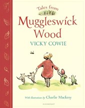 Cowie, V: Tales from Muggleswick Wood