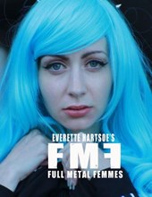 Full Metal Femmes: Sythe Seven vol.1