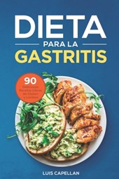 Dieta Para La Gastritis