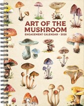Art of the Mushroom 2026 Engagement Calendar