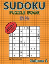 Sudoku Puzzle Book - 250 Plus Puzzles - Volume 1