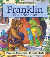 Bourgeois, P: Franklin Has a Sleepover