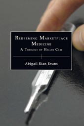 Redeeming Marketplace Medicine