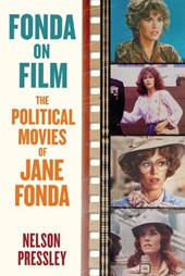 Fonda on Film: The Political Movies of Jane Fonda