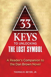 33 Keys to Unlocking The Lost Symbol