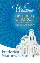 Welcome to the Orthodox Church