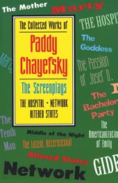 The Collected Works of Paddy Chayefsky