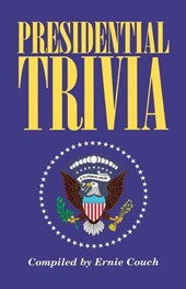 Presidential Trivia